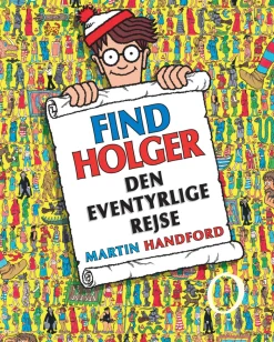 Find Holger - Den eventyrlige rejse
