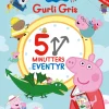 Gurli Gris - 5 minutters eventyr