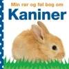 Min rør og føl-bog om kaniner
